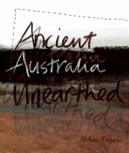 Ancient-Australia-Unearthed-front-cover